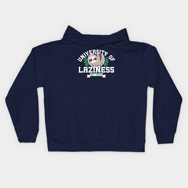 University of laziness Kids Hoodie by NemiMakeit